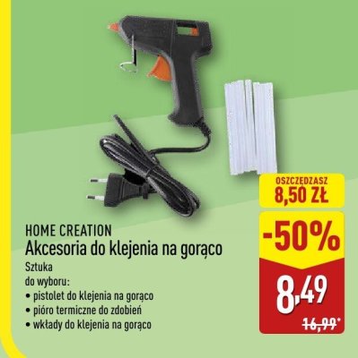 Akcesoria do klejenia HOME CREATION Akcesoria do klejenia na gorąco promocja w Aldi