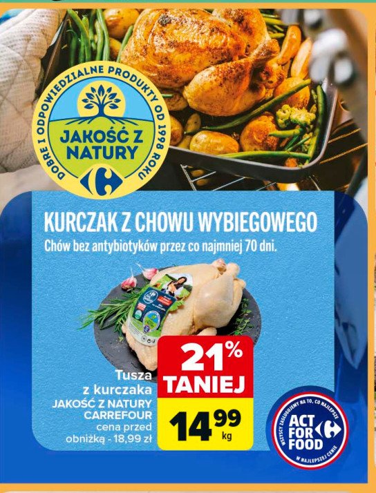 Kurczak z chowu wybiegowego Carrefour targ świeżości promocja