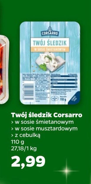 Twój śledzik w sosie śmietanowym Corsarro promocja w Netto