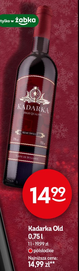 Wino KADARKA OLD promocja