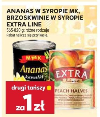 Ananas w syropie MK, brzoskwinie w syropie Extra Line promocja w Stokrotka