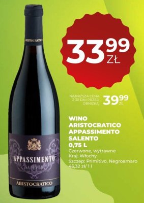 Wino Aristocratico Appassimento Salento 0,75 L promocja w Duży Ben