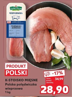 Polędwiczka wieprzowa K-STOISKO MIĘSNE Polska promocja w Kaufland