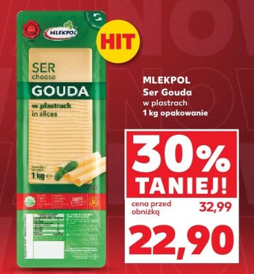 Ser Gouda w plastrach opakowanie MLEKPOL promocja w Kaufland