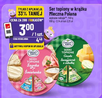 Ser topiony w krążku Mleczna Polana promocja w POLOmarket