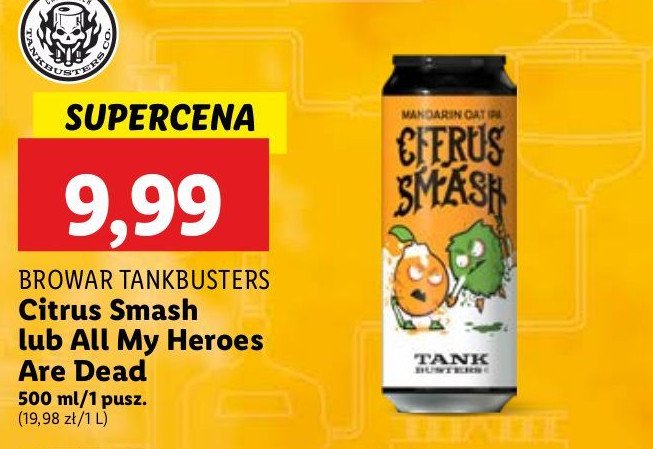 Piwo Tankbusters all my heroes are dead promocja