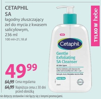 Łagodny złuszczający żel do mycia z kwasem salicylowym CETAPHIL SA promocja w Hebe