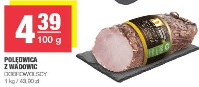 Polędwica z wadowic Dobrowolscy promocja w SPAR