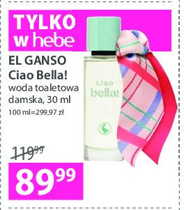 Woda toaletowa EL GANSO CIAO BELLA! promocje