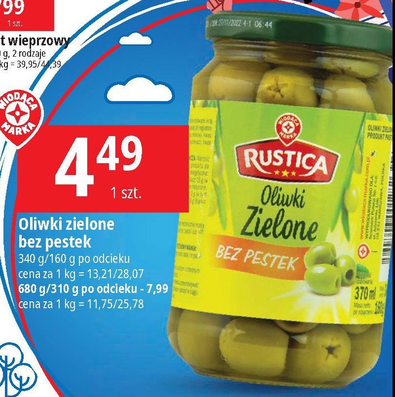 Oliwki zielone drylowane Wiod膮ca marka rustica promocja