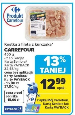 Kostka z fileta z kurczaka Carrefour promocja w Carrefour Market