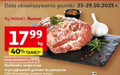 Karkówka wieprzowa w przyprawach gotowa do pieczenia Auchan promocja