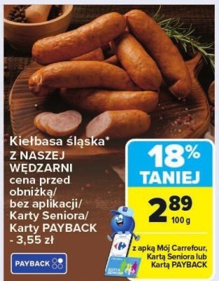 Kiełbasa śląska Z NASZEJ WĘDZARNI promocja w Carrefour Market