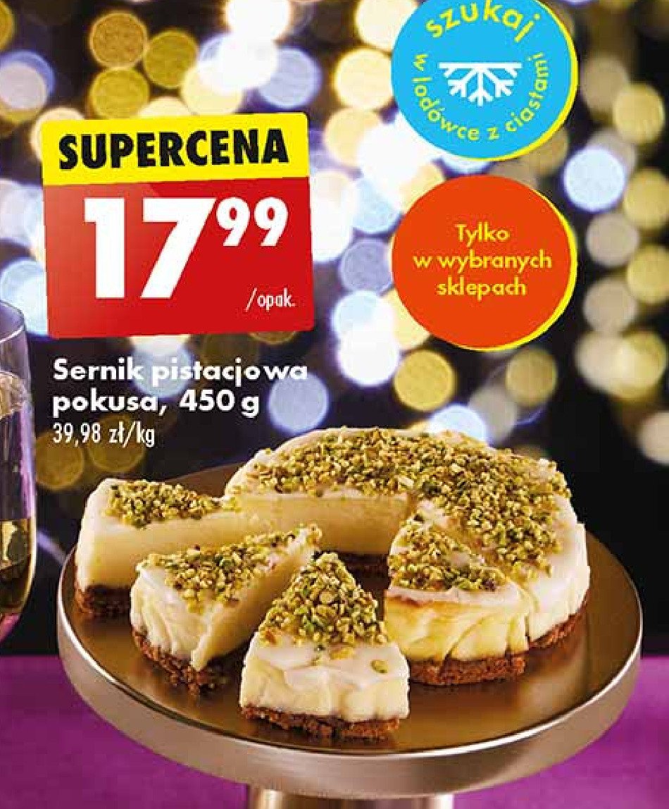 Sernik pistacjowa pokusa promocja