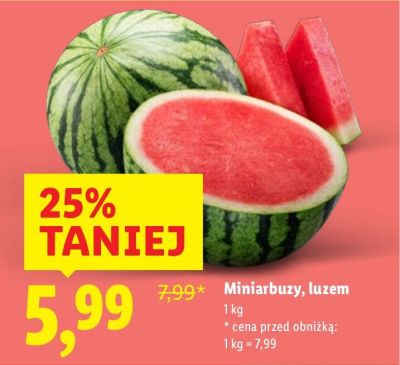 Miniarbuzy, luzem promocja w Lidl