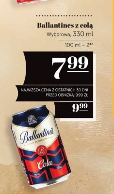 Ballantines z colą Wyborowa 330 ml promocja w POLOmarket