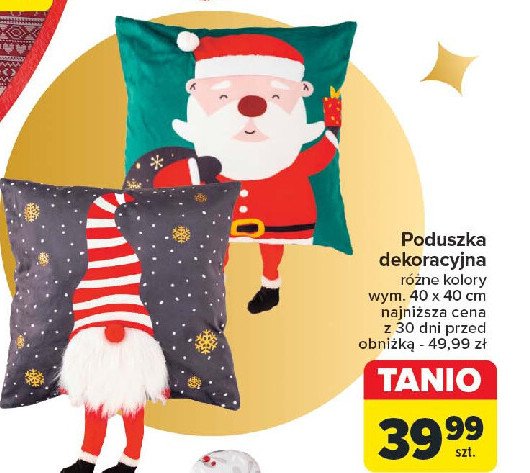 Poduszka z motywem świątecznym 40 x 40 cm promocja w Carrefour