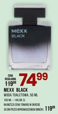 Woda toaletowa Mexx Black, 50 ml, 100 ml = 149.98 zł promocja w Drogerie Natura