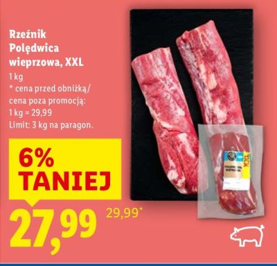 Polędwica wieprzowa XXL promocja w Lidl