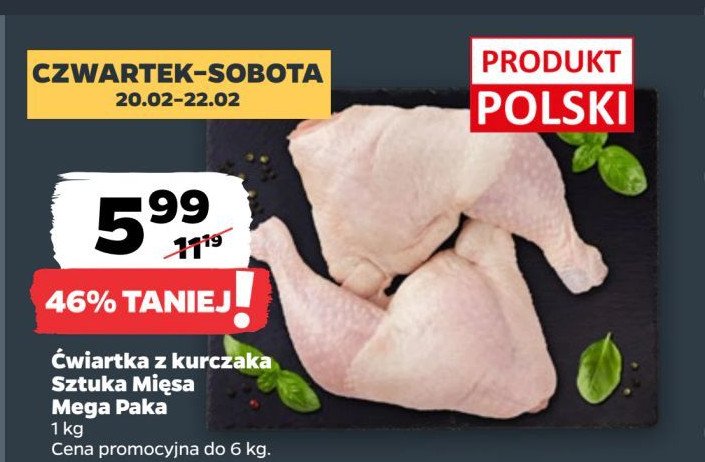 Ćwiartka z kurczaka SZTUKA MIĘSA NETTO promocja w Netto