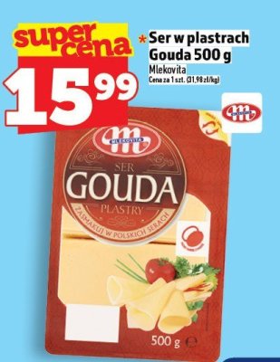 Ser Gouda w plastrach Mlekovita 500g promocja w TOPAZ