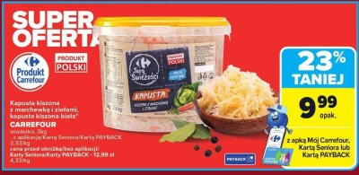 Kapusta kiszona z marchewką i ziołami Carrefour promocja w Carrefour Market