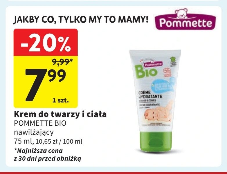 Krem do twarzy i ciała Pommette promocja w Intermarche