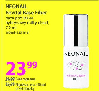 Baza pod lakier hybrydowy NEONAIL REVITAL BASE FIBER promocja w Hebe