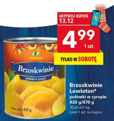 Brzoskwinie Lewiatan połówki w syropie 820 g/470 g promocja w LEWIATAN