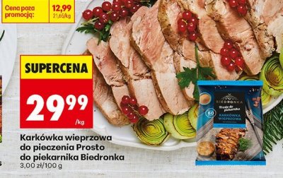 Karkówka wieprzowa do pieczenia Prosto do piekarnika Biedronka promocja w Biedronka