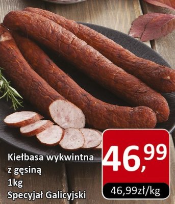 Kiełbasa wykwintna z gęsiną 1kg Specyjał Galicyjski promocja w Market Point