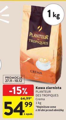 Kawa ziarnista PLANTEUR DES TROPIQUES Crema 1 kg promocja w Intermarche