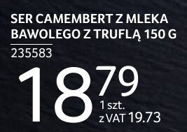 Ser Camembert z mleka bawolego z truflą 150 g promocja w Selgros