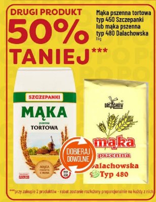 Mąka pszenna tortowa typ 450 Szczepanki lub mąka pszenna typ 480 Dalachowska promocja w POLOmarket