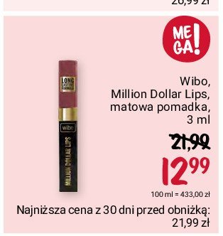 Pomadka do ust matowa Wibo million dollar lips promocja