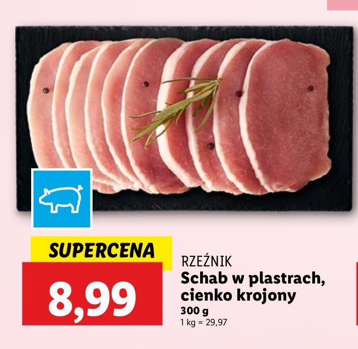 Schab wieprzowy bez kości plastry Rzeźnik codzienna dostawa promocja w Lidl