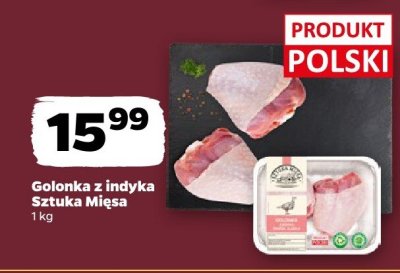 Golonka z indyka Sztuka Mięsa promocja w Netto
