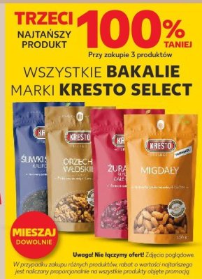 Wszystkie bakalie Kresto Select trzeci -100% taniej promocja w Kaufland