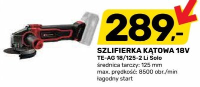 Szlifierka kątowa 18V TE-AG 18/125-2 Li Solo Einhell promocja w Bricomarche