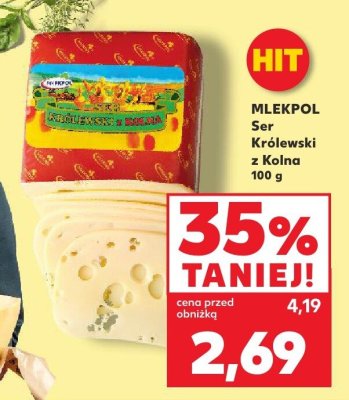 Ser Mlekpol Ser Królewski z Kolna promocja w Kaufland