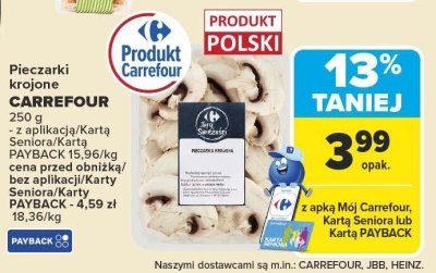 Pieczarki krojone Carrefour promocja w Carrefour Market
