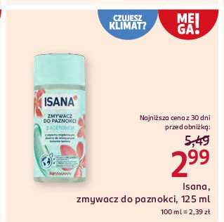 Zmywacz do paznokci Isana promocja w Rossmann