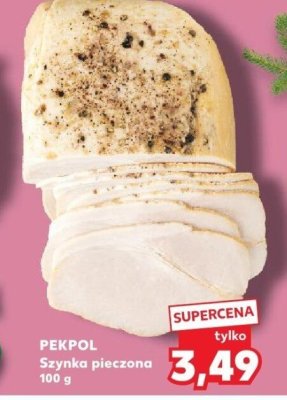 Szynka pieczona PEKPOL 100 g promocja w Kaufland