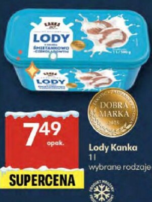 Lody Kanka 1l wybrane rodzaje promocja w Delikatesy Centrum
