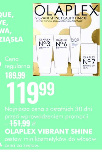 Zestaw w pudełku vibrant shine healthy hair kuracja wzmacniająca no. 3 30 ml + krem wygładzający no. 6 30 ml + olejek no. 7 30 ml + szampon oczyszczający no. 4c 20 ml Olaplex zestaw promocja