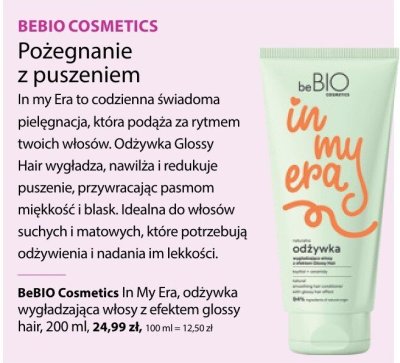 Odżywka do włosów BeBio Cosmetics In My Era promocja w Hebe