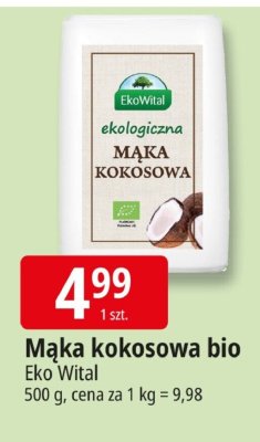 Mąka kokosowa bio Eko Wital promocja w Leclerc