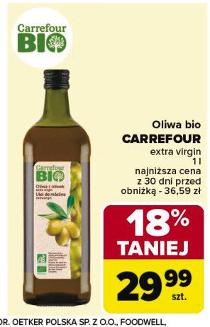 Oliwa z oliwek z pierwszego tłoczenia Carrefour bio promocja w Carrefour Market