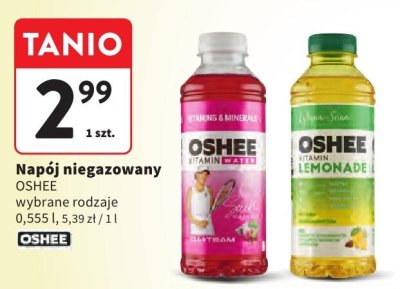 Napój niegazowany Oshee wybrane rodzaje 0,555 l promocja w Intermarche