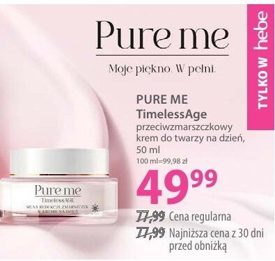 Krem PURE ME TimelessAge przeciwzmarszczkowy krem do twarzy na dzień, na noc promocja w Hebe